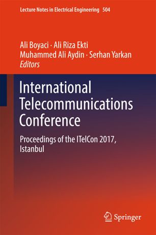 International Telecommunications Conference 1st Ed Ali Boyaci