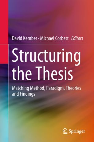 Structuring The Thesis 1st Ed David Kember Michael Corbett