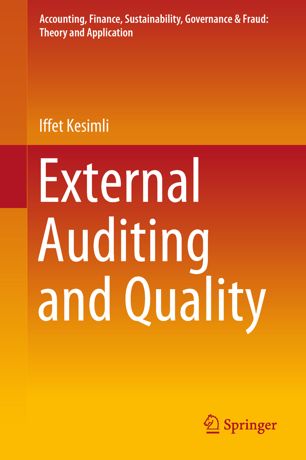 External Auditing And Quality 1st Ed Iffet Kesimli
