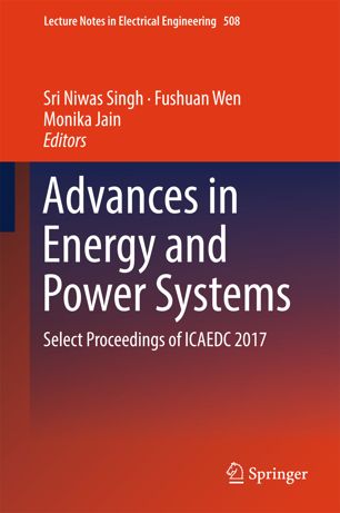 Advances In Energy And Power Systems 1st Ed Sri Niwas Singh