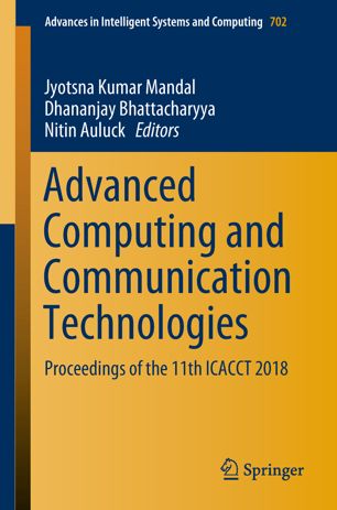 Advanced Computing And Communication Technologies 1st Ed Jyotsna Kumar Mandal