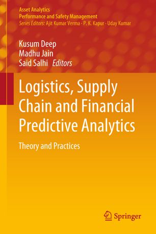 Logistics Supply Chain And Financial Predictive Analytics 1st Ed Kusum Deep