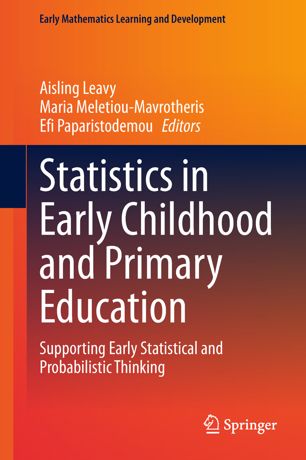 Statistics In Early Childhood And Primary Education 1st Ed Aisling Leavy