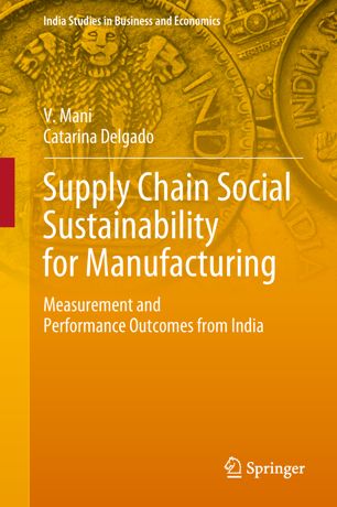 Supply Chain Social Sustainability For Manufacturing 1st Ed V Mani