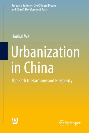 Urbanization In China 1st Ed Houkai Wei