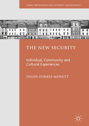 The New Security 1st Ed Helen Forbesmewett