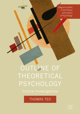 Outline Of Theoretical Psychology 1st Ed Thomas Teo