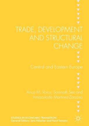 Trade Development And Structural Change 1st Ed Anca M Voicu