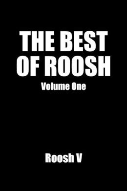 The Best Of Roosh Volume 1 Paperback Roosh V