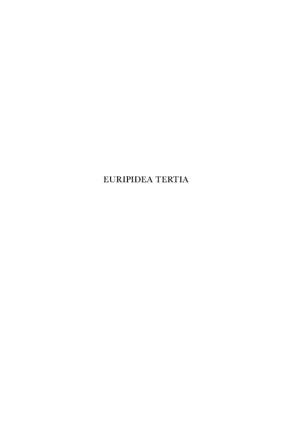 Euripidea Tertia Mnemosyne Supplements 240 Bibliotheca Classica Batava 1st Edition Kovacs