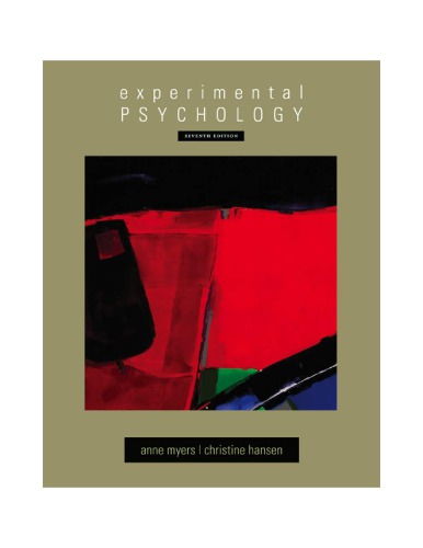 Experimental Psychology 7th Anne Myers Christine Hansen
