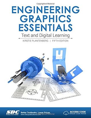 Engineering Graphics Essentials 5th Edition Kirstie Plantenberg