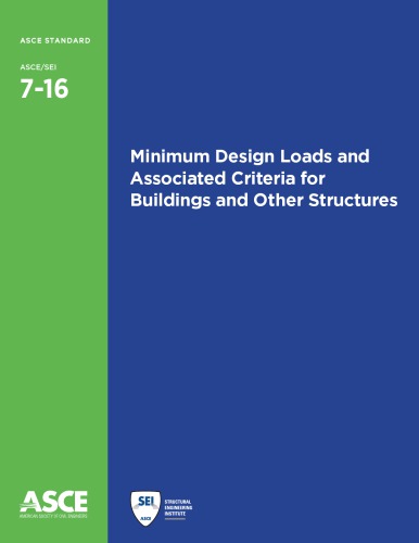 Minimum Design Loads And Associated Criteria For Buildings And Other Structures American Society Of Civil Engineers