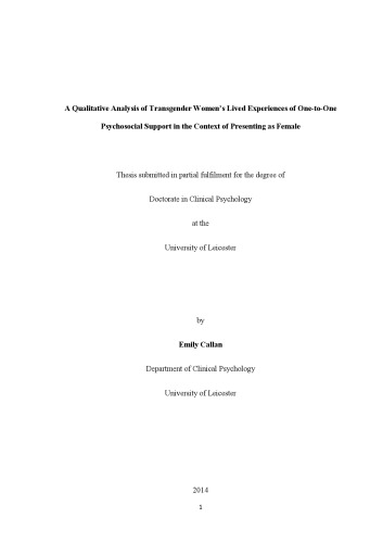 A Qualitative Analysis Of Transgender Womens Lived Experiences Of Onetoone Psychosocial Support In The Context Of Presenting As Female Callan