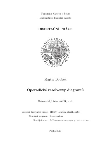 Operadic Resolutions Of Diagrams Operadicke Resolventy Diagramu Phd Thesis Martin Doubek