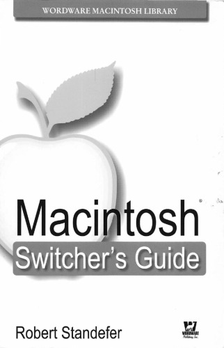Macintosh Switchers Guide Standefer Robert