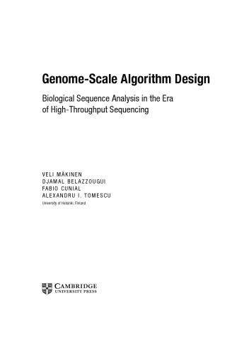 Genomescale Algorithm Design Biological Sequence Analysis In The Era Of Highthroughput Sequencing Veli Mkinen