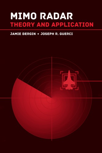 Mimo Radar Theory And Application Jamie Bergin Joseph R Guerci