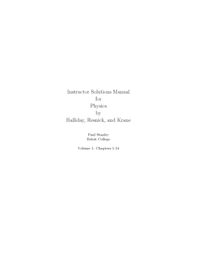 Instructor Solutions Manual For Physics Volume 1 By Halliday Resnick Krane 5th Edition Paul Stanley