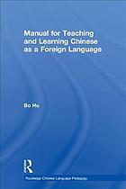 Manual For Teaching And Learning Chinese As A Foreign Language Hu