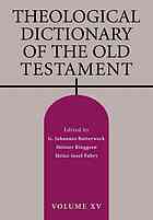 Theological Dictionary Of The Old Testament Volume 15 G Johannes Botterweck