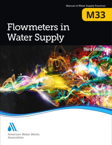Flowmeters In Water Supply Third Edition Gemin Joseph J Keilty