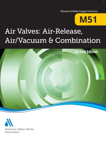 Airrelease Airvacuum And Combination Air Valves Second Edition Ballun
