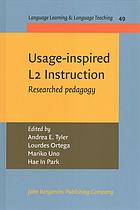 Usageinspired L2 Instruction Researched Pedagogy Ortega Lourdes Park