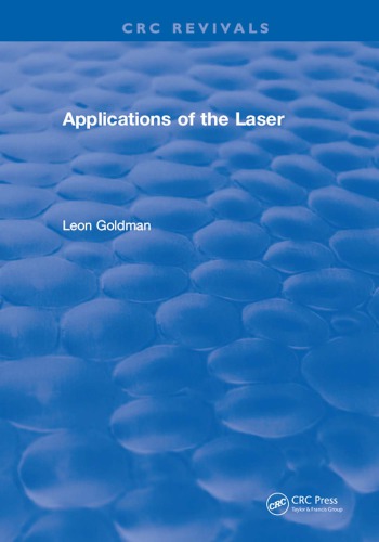 Applications Of The Laser Goldman Leon