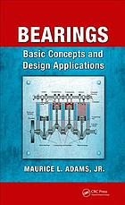 Bearings Basic Concepts And Design Applications Adams Maurice L