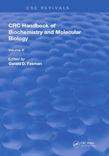 Crc Handbook Of Biochemistry And Molecular Biology Proteins Volume Iii 3rd Edition Fasman