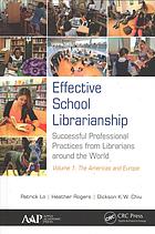 Effective School Librarianship Chiu Dickson K W Lo Patrick Rogers