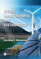 Energy The Environment And Sustainability Michaelides Efstathios E