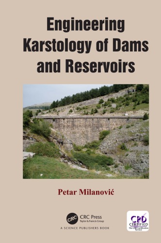 Engineering Karstology Of Dams And Reservoirs Milanovic Petar