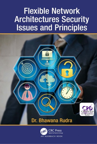Flexible Network Architectures Security Principles And Issues First Edition Rudra