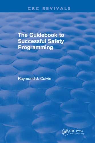 Guidebook To Successful Safety Programming Colvin Raymond J