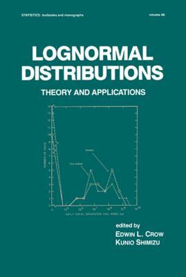 Lognormal Distributions Theory And Applications Crow Shimizu