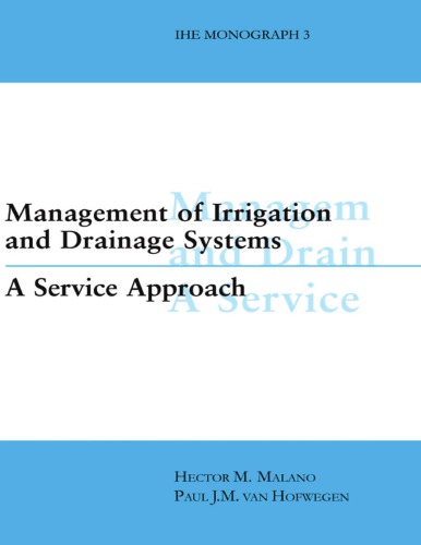 Management Of Irrigation And Drainage Systems A Service Approach Hofwegen