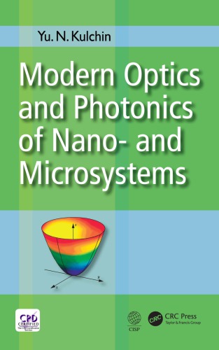 Modern Optics And Photonics Of Nano And Microsystems First Edition Yu N Kulchin