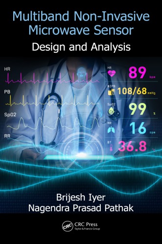 Multiband Noninvasive Microwave Sensor Design And Analysis First Edition Iyer
