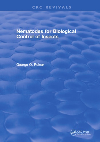 Nematodes For Biological Control Of Insects Poinar George O
