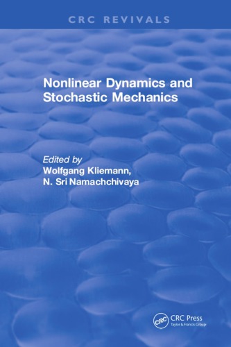 Nonlinear Dynamics And Stochastic Mechanics Kliemann Wolfgang Namachchivaya