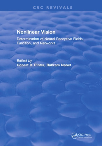 Nonlinear Vision Determination Of Neural Receptive Fields Function And Networks Nabet