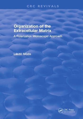 Organization Of The Extracellular Matrix A Polarization Microscopic Approach Mdis