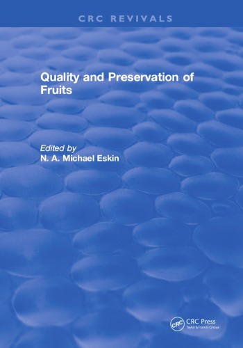 Quality And Preservation Of Fruits Eskin Neason Akivah Michael