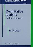 Quantitative Analysis An Introduction Roy M Chiulli
