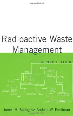 Radioactive Waste Management 2nd Ed Tang Yu S Saling James H Fentiman