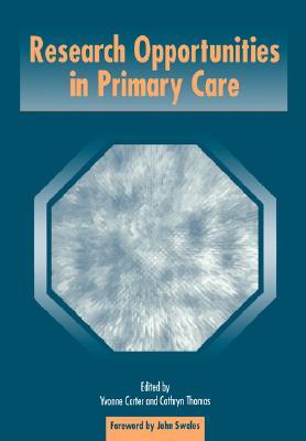 Research Opportunities In Primary Care Carter Yvonne Thomas