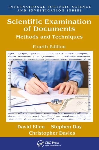 Scientific Examination Of Documents Methods And Techniques Fourth Edition Davies
