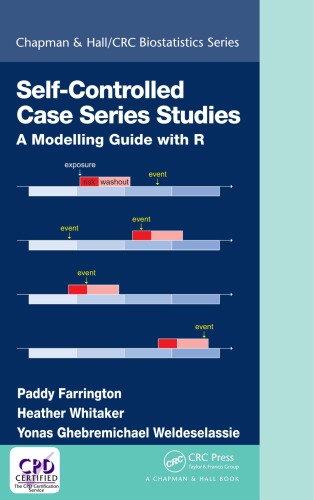 Selfcontrolled Case Series Studies A Modelling Guide With R Farrington